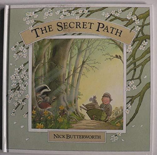 The Secret Path, Nick Butterworth