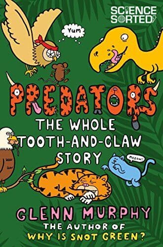 Predators: Whole Tooth and Claw S…, Murphy, Glenn