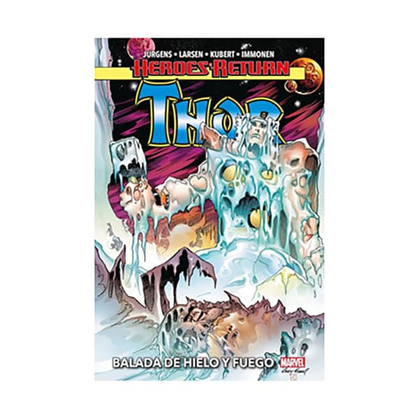 Panini Heroes Return Thor 03 Balada De Fuego Y Hielo Manga-sarjakuva Spanish