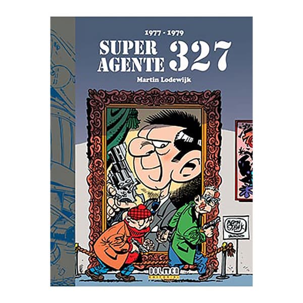 Tebeos Dolmen Editorial Superagente 327 (1977-1979) Sarjakuva  Spanish