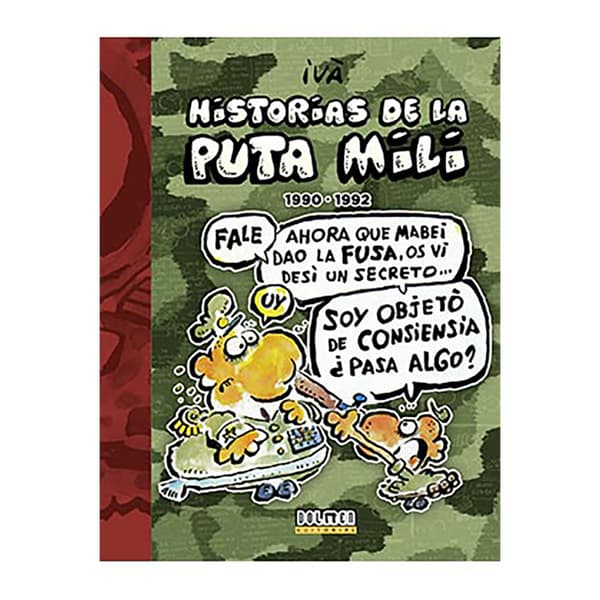 Tebeos Dolmen Editorial Historias De La Puta Mili 1990-1992 Tegneserie  Spanish
