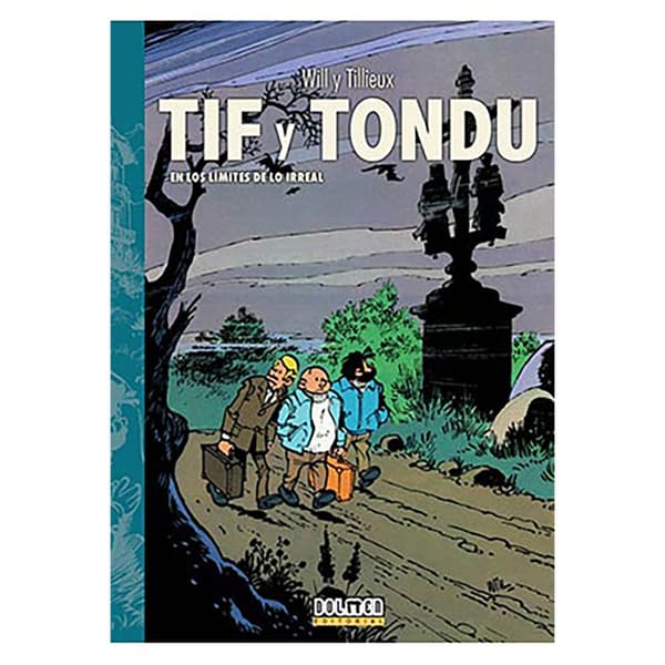 Tebeos Dolmen Editorial Tif Y Tondu 03 En Los Limites De Lo Irreal Sarjakuva  Spanish
