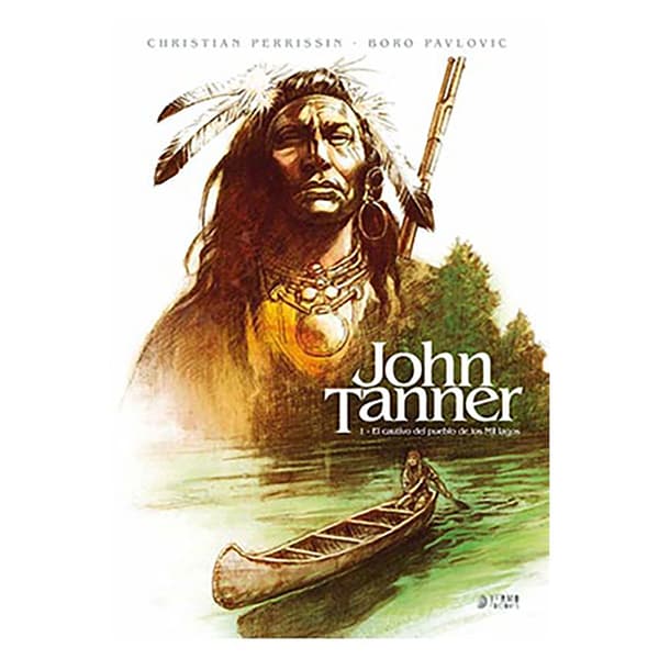 Yermo Ediciones Y Publicaciones John Tanner 01 El Cautivo Del Pueblo De Los Mil Lagos Sarjakuva  Spanish