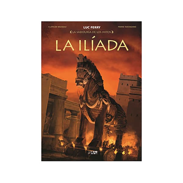 Yermo Ediciones Y Publicaciones La Sabiduria De Los Mitos La Iliada Tegneserie  Spanish