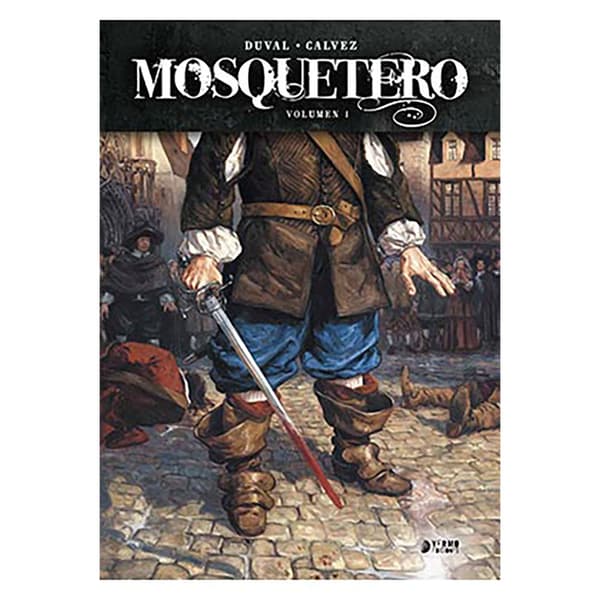 Yermo Ediciones Y Publicaciones Mosquetero Vol 1 Sarjakuva  Spanish