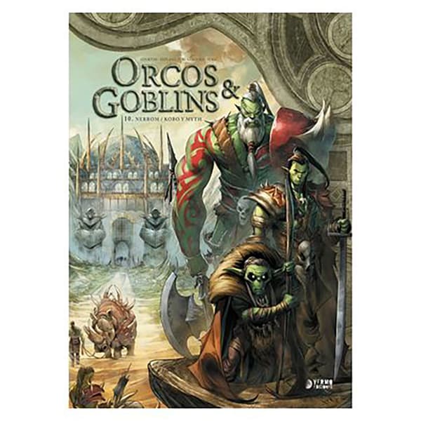 Yermo Ediciones Y Publicaciones Orcos Y Goblins 10: Nerrom/kobo Y Mith Tegneserie  Spanish