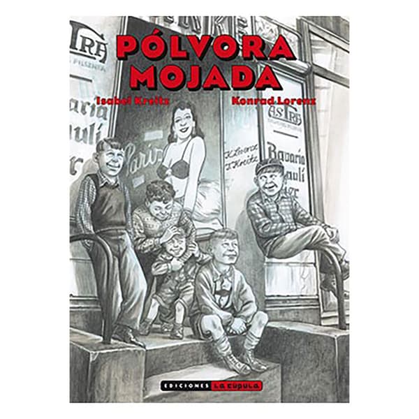 Ediciones La Cupula Polvora Mojada Tegneserie  Spanish