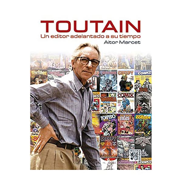 Continuara Comics Toutain. Un Editor Adelantado A Su Tiempo Serietidning  Spanish