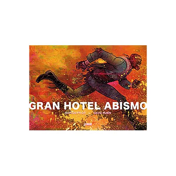 Astisendo Grupo Editorial Gran Hotel Abismo Spanish Sarjakuva