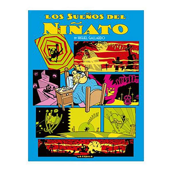 Ediciones La Cupula Los Sueños Del Niñato Spanish Sarjakuva