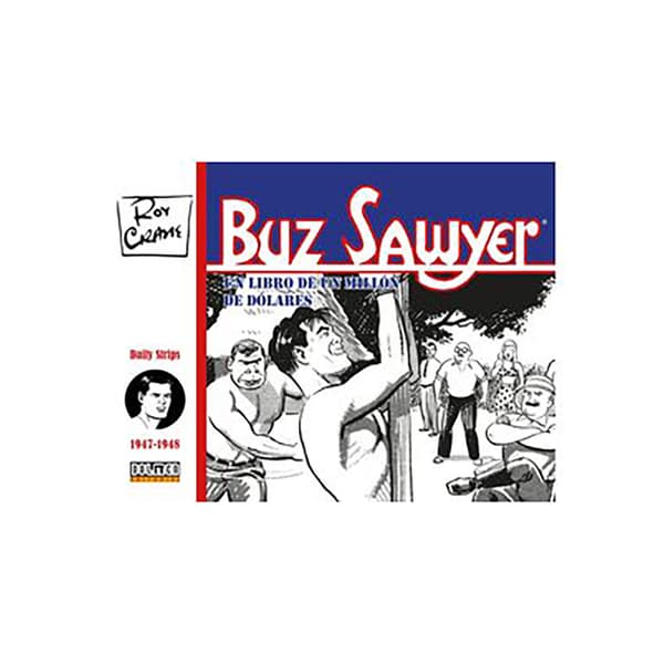 Tebeos Dolmen Editorial Buz Sawyer 1947-1948 Spanish Sarjakuva