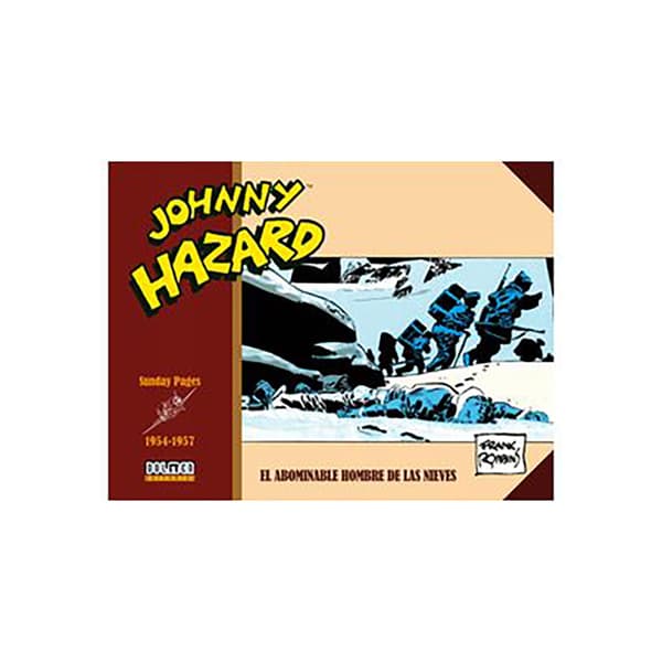 Tebeos Dolmen Editorial Johnny Hazard 1954-1957. Sundays Pages Spanish Serietidning