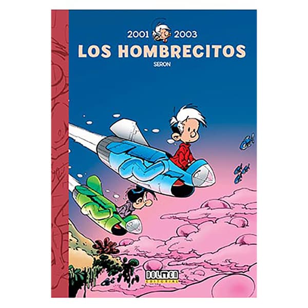 Tebeos Dolmen Editorial Los Hombrecitos 14: 2001-2003 Spanish Sarjakuva