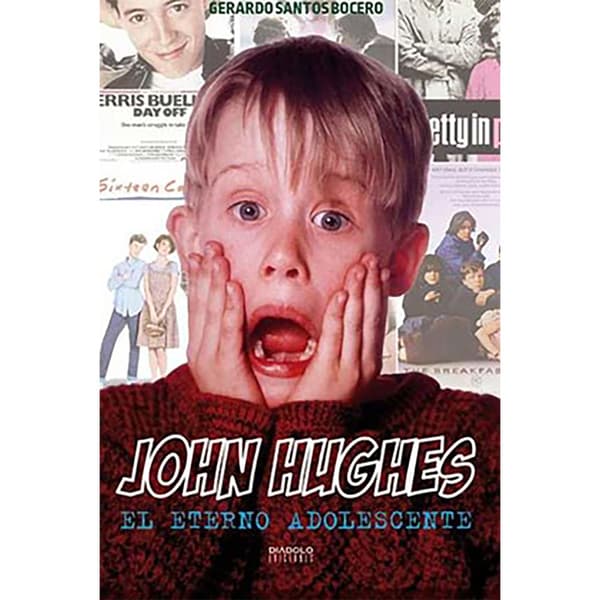 Diabolo Ediciones John Hughes. El Eterno Adolescente Spanish Serietidning