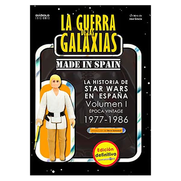 Diabolo Ediciones La Guerra De Las Galaxias Made In Spain Vol 1 Spanish Sarjakuva