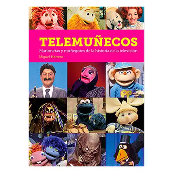 Diabolo Ediciones Telemuñecos. Marionetas Y Muñegotes De La Historia De La Televisión Sarjakuva Espanja