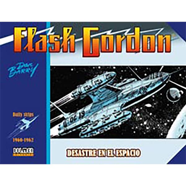 Tebeos Dolmen Editorial Flash Gordon Desastre En El Espacio 1960-1962 Sarjakuva Espanja
