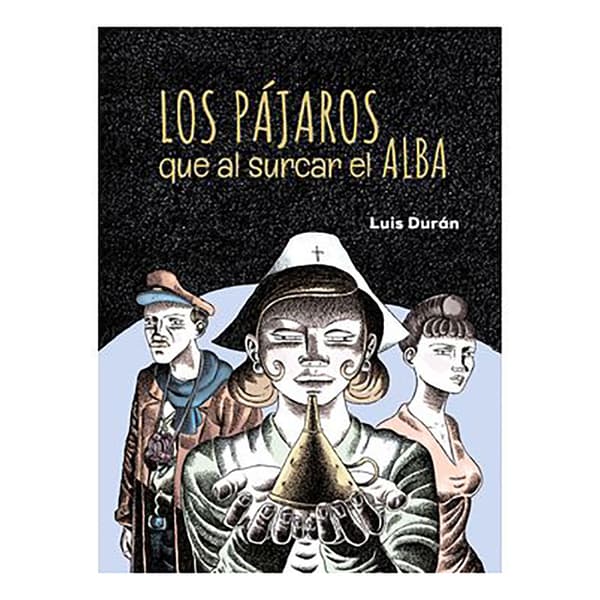 Tebeos Dolmen Editorial Los Pajaros Que Al Surcar El Alba Tegneserie Spansk