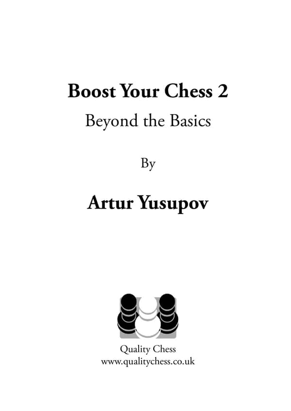 Boost your Chess 2 - Ud over det grundlæggende af Artur Yusupov (indbundet)