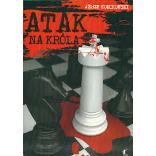 Attacken mot kungen - Jerzy Konikowski