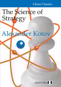 Strategian tiede, kirjoittanut Alexander Kotov (Kovakantinen)