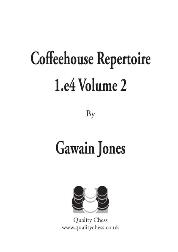 Coffeehouse Repertoire 1.e4 Volym 2 av Gawain Jones (Pocketbok)
