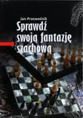 Pikkukuva 1 / 2: Testaa shakin mielikuvituksesi - Jan Przewoźnik