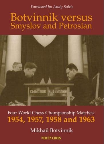 BOTVINNIK VERSUS SMYSLOV JA PETROSIAN