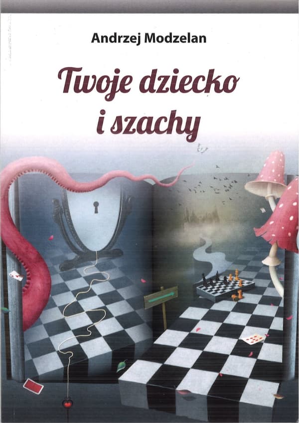 Lapsesi ja shakki - Andrzej Modzelan