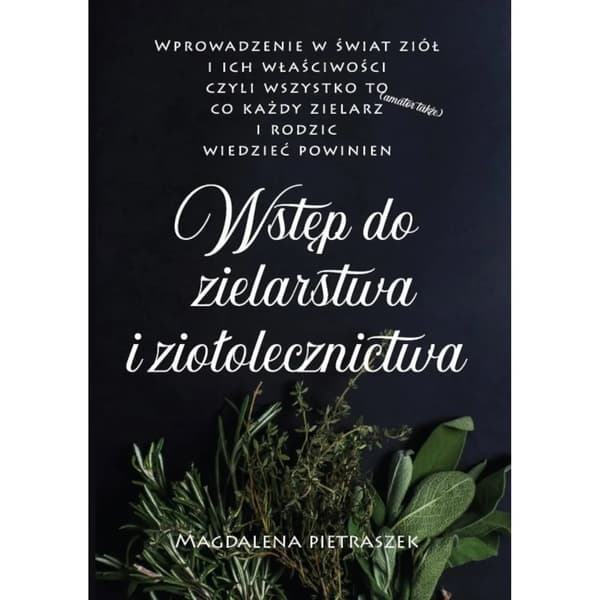 Johdatus yrttilääketieteeseen ja yrttilääketieteeseen