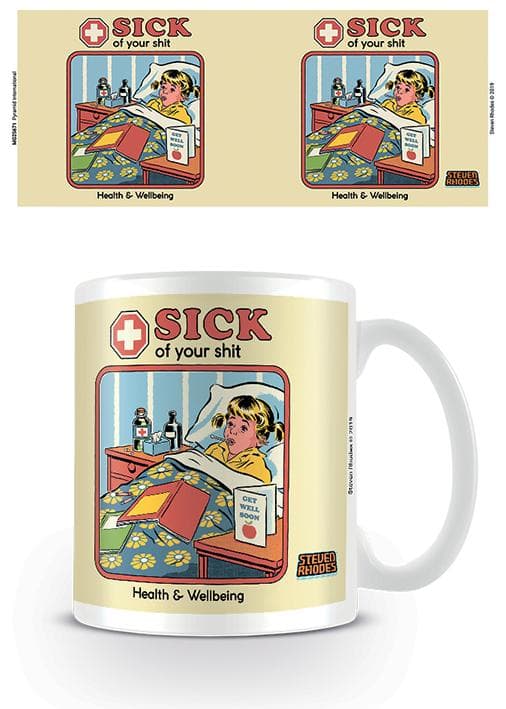 Steven Rhodes - Sick Of Your Shit - Mugg