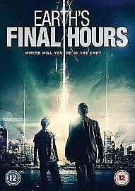 Earth's Final Hours DVD (2013) Robert Knepper, Hogan (DIR) cert 12 English Brand New