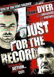 Just for the Record DVD (2010) Danny Dyer, Lawson (DIR) cert 18 English Brand New
