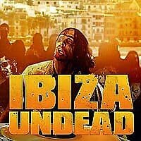Ibiza Undead DVD (2017) Cara Theobold, Edwards (DIR) cert 15 Englist Brand New