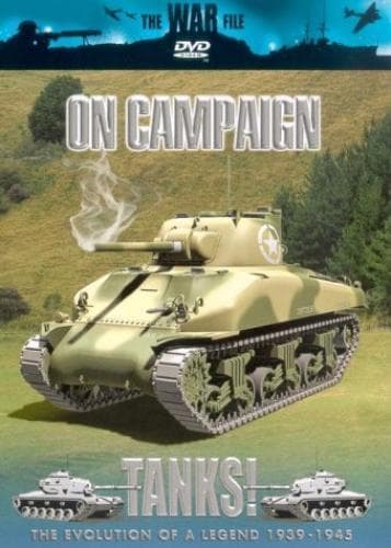 The War File - Tanks!: On Campaign DVD (2004) cert E Englist Brand New