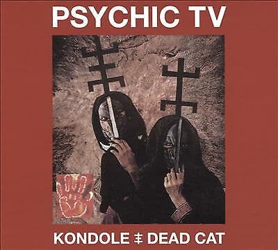 Psychic TV : Kondole/Dead Cat CD Album with DVD 3 discs (2018) Englist Brand New