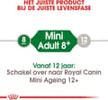 Miniatyrbillede 5 af 10: ROYAL CANIN Mini Moden 0,8kg