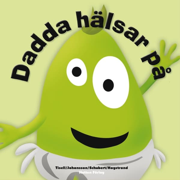 BABBLARNA Dadda hälsar på - Bok inbunden