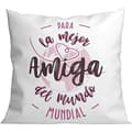 Miniatyrbillede 1 af 2: Pude Roymart PARA LA MEJOR AMIGA DEL MUNDO Hvid Pink 40 x 40 cm