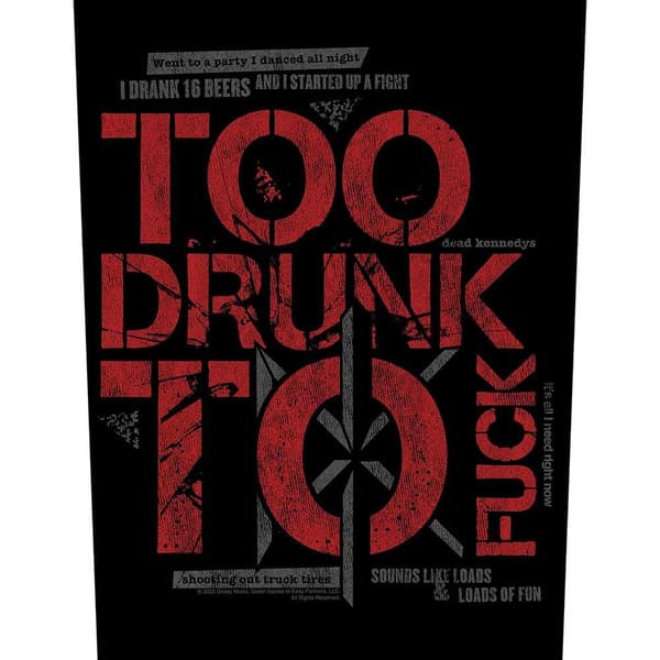 Dead Kennedys Too Drunk To Fuck Patch Black/Red One Size