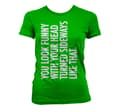 Miniatyrbild 6 av 6: You Look Funny With Your Head Girly T-Shirt