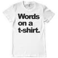 Miniatyrbild 1 av 2: Words On A T-Shirt