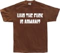 Miniatyrbild 1 av 7: Who The Fuck Is Armani! T-Shirt