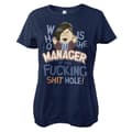 Miniatyrbild 2 av 2: Who Is The Manager Of This Shit Hole Girly Tee