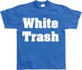 Pikkukuva 1 / 5: White Trash T-Shirt