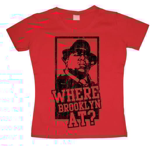 Where Brooklyn At Girly T-shirt