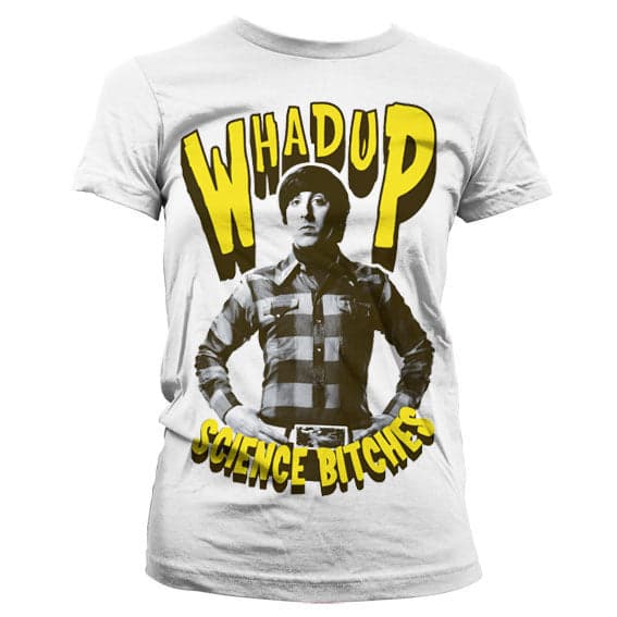 Whadup Science Bitches Girly Tee White Large