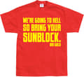Pikkukuva 1 / 8: We´re Going To Hell... T-Shirt
