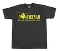 Miniatyrbild 5 av 5: Vietnam - We were winning... T-Shirt