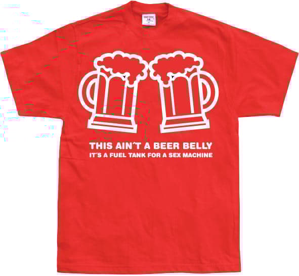 This aint a beer belly.... T-Shirt Red X-Large